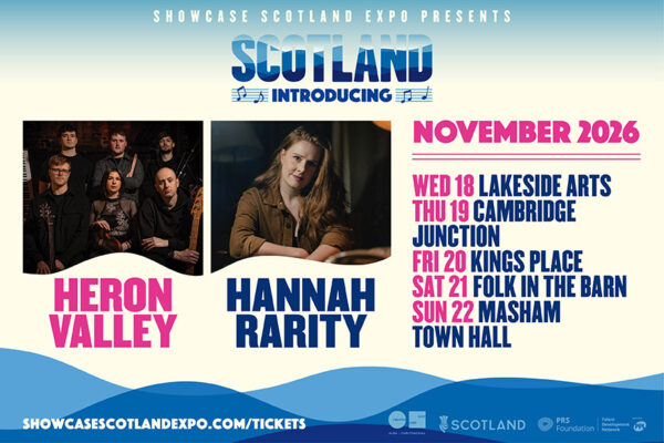 Scotland Introducing November 2026: Hannah Rarity & Heron Valley